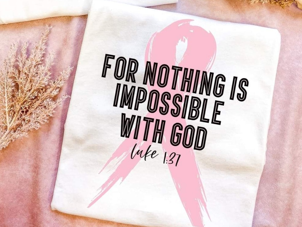 For Nothing Is Impossible With God